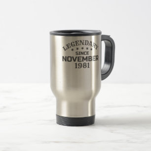 39th Birthday Legendary Since November 1981 Born I Travel Mug