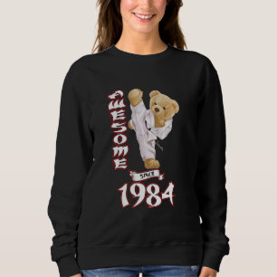 39th Birthday Men Women 1984 Awesome Karate Judo B Sweatshirt