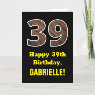 39th Birthday: Name, Faux Wood Grain Pattern "39" Card