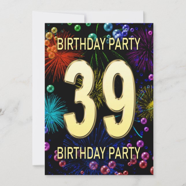 39th Birthday Party Invitation Fireworks Bubbles (Front)