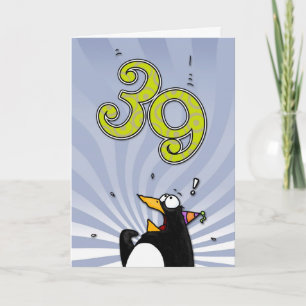 39th Birthday - Penguin Surprise Card