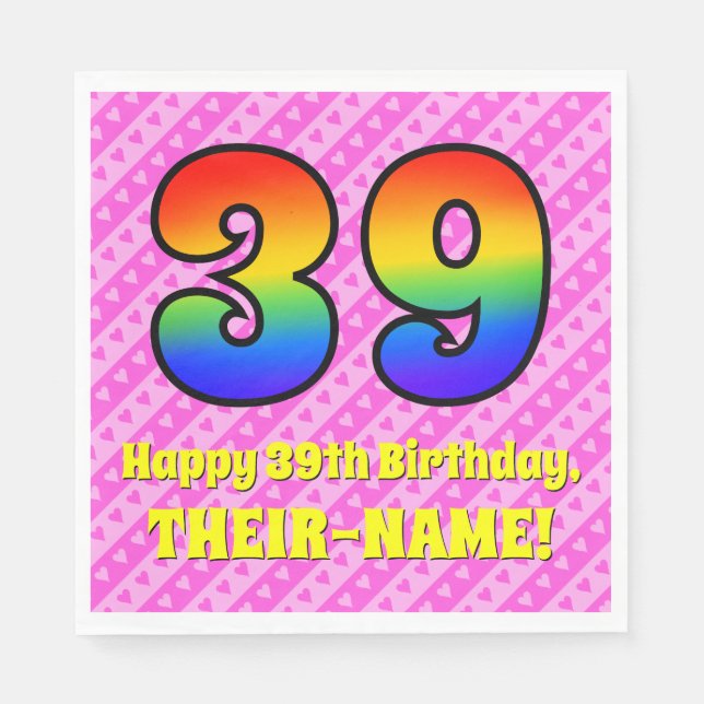 39th Birthday: Pink Stripes & Hearts, Rainbow # 39 Napkin (Front)