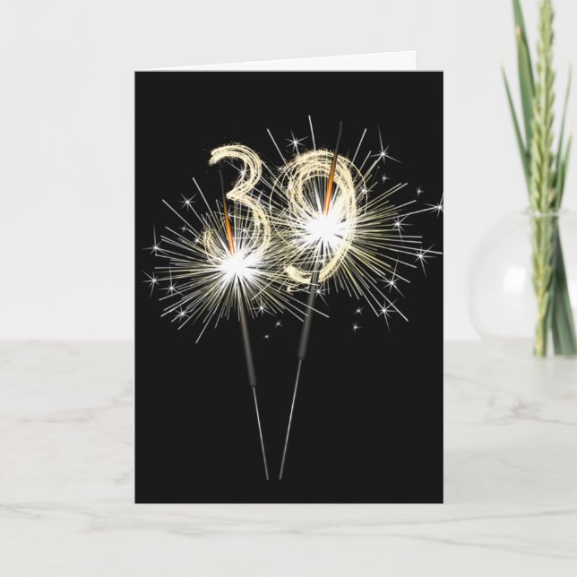 39th Birthday Sparklers on Black   Card (Front)