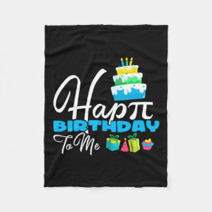 3.14 Cake Happy Pi Day For Teacher Happy Birthday Fleece Blanket