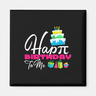 3.14 Cake Happy Pi Day For Teacher Happy Birthday Magnet