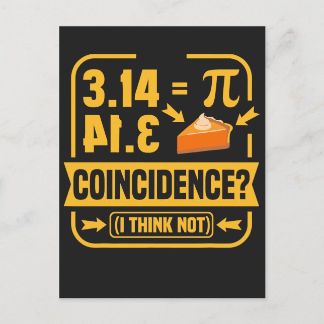 3.14 Pi and Apple Pie Coincidence Funny Math Nerd Postcard (Front)