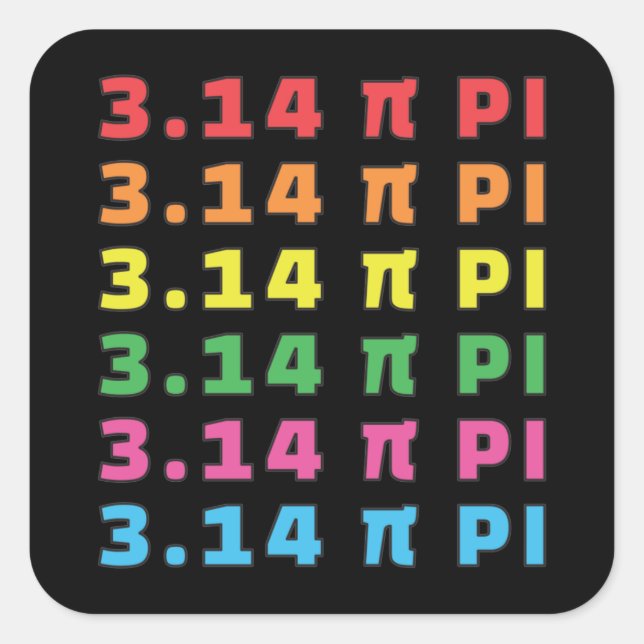 3.14 Pi Day Repeated Text Square Sticker (Front)