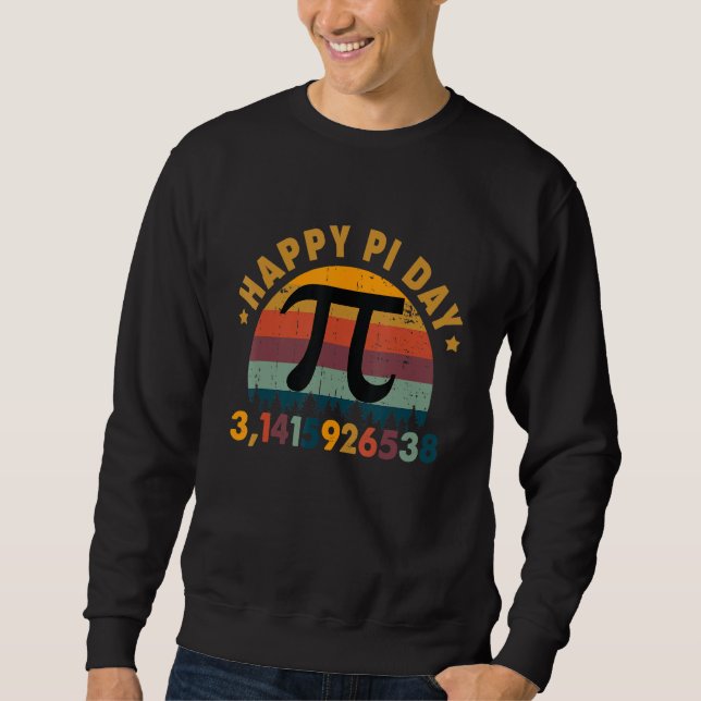 3 14 Pi Math Teacher Happy Pi Day 1 Sweatshirt (Front)