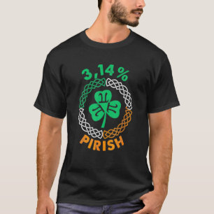 3.14 % Pirish Funny St Patricks Day Math Pi Day T-Shirt