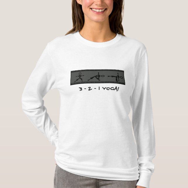 3 - 2 - 1 YOGA! T-Shirt (Front)