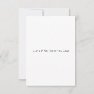 3.5" x 5" Flat Thank You Card