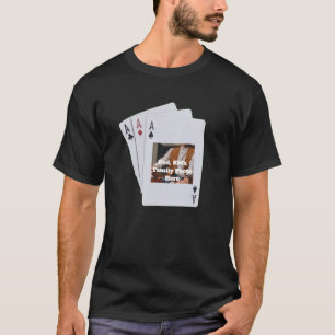 3 Aces Photo T-Shirt - Poker Gift For Dad Photo