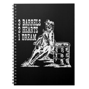 3 Barrels 2 Hearts 1 Dream Barrel Racing Notebook