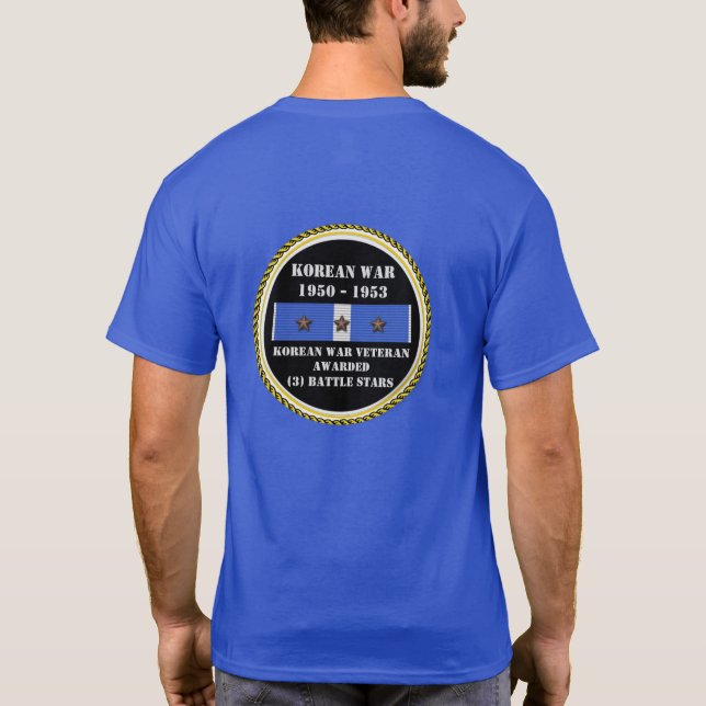 3 BATTLE STARS KOREAN WAR VETERAN T-Shirt (Back)
