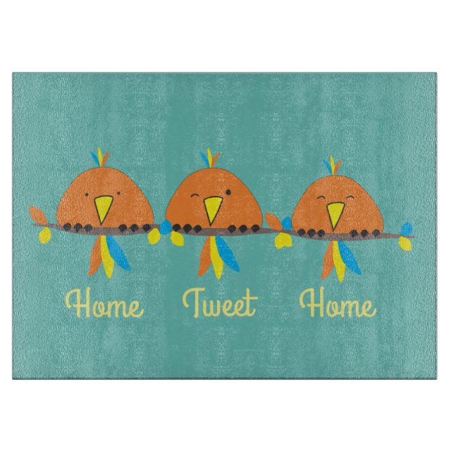 3 Birds on a Wire Home Tweet Home Cutting Board (Front)
