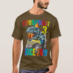 3 Crushing It Since 2019 Monster Truck Dinosaur  T-Shirt