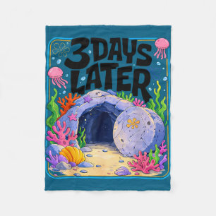 3 days later christian resurrection funny easter fleece blanket