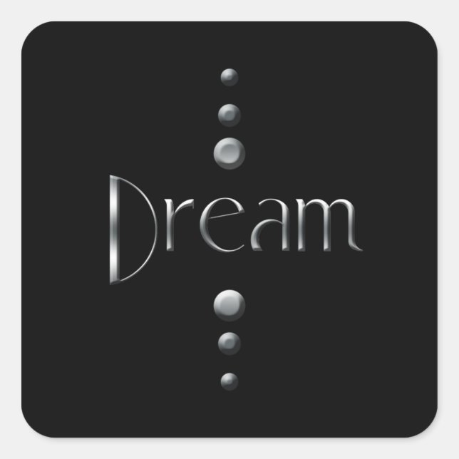 3 Dot Silver Block Dream & Black Background Square Sticker (Front)