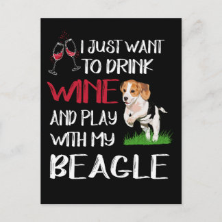 3 Drink Wine And Play With My Beagle Postcard