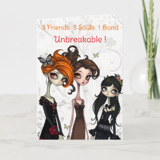 3 Friends Three Souls 1 Bond Friendship Birthday Card