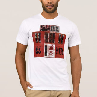 <3 haters T-Shirt