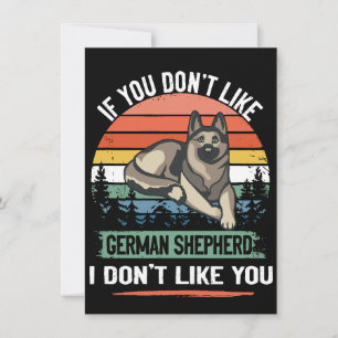 3 If You Don't Like German Shepherd I Don't Like Y Invitation