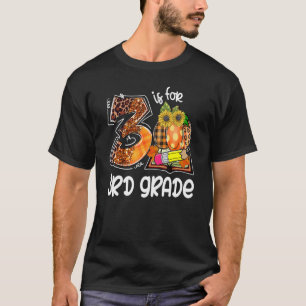 3 Is For 3rd Grade Leopard Pumpkin Teacher Fall Th T-Shirt