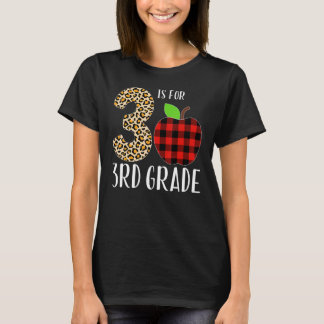 3 Is For 3rd Grade Teacher Leopard Buffalo Plaid S T-Shirt