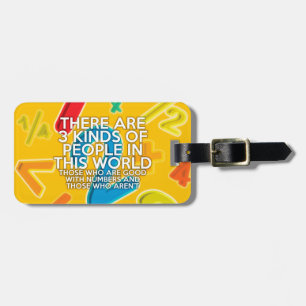 3 Kinds Of People Math Joke Luggage Tag