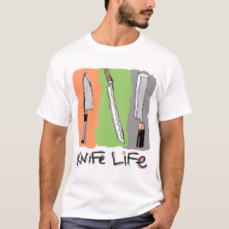 3 Knives in my life T-Shirt