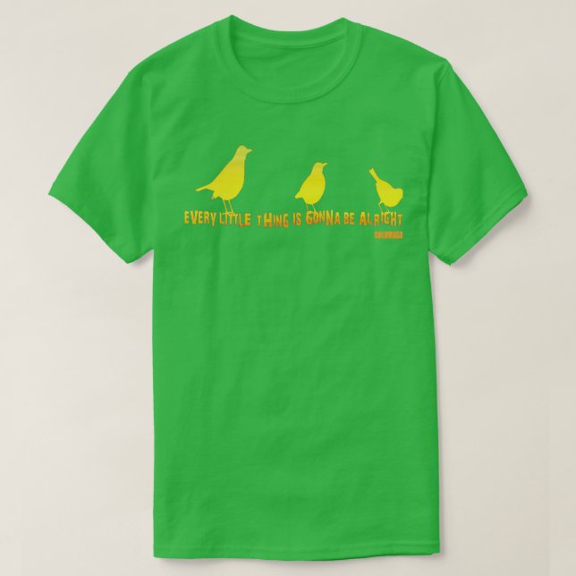 3 LITTLE BIRDS 1 T-Shirt (Design Front)