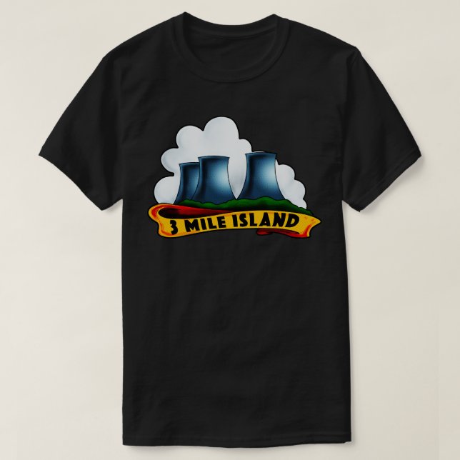 3 Mile Island T-Shirt (Design Front)