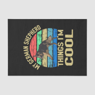 3 My German Shepherd Thing I'm Cool Vintage Tissue Paper