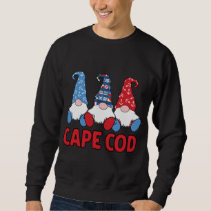 3 Nautical Sailing Nauti Gnomes Cape Cod MA The Ca Sweatshirt