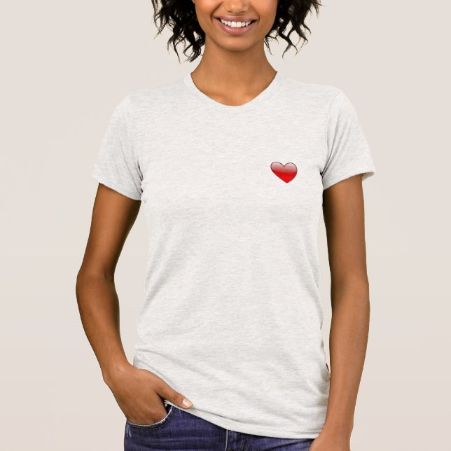 <3 on Your Heart T-Shirt (Front)