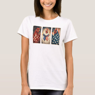 3 Patriotic Chickens T-Shirt