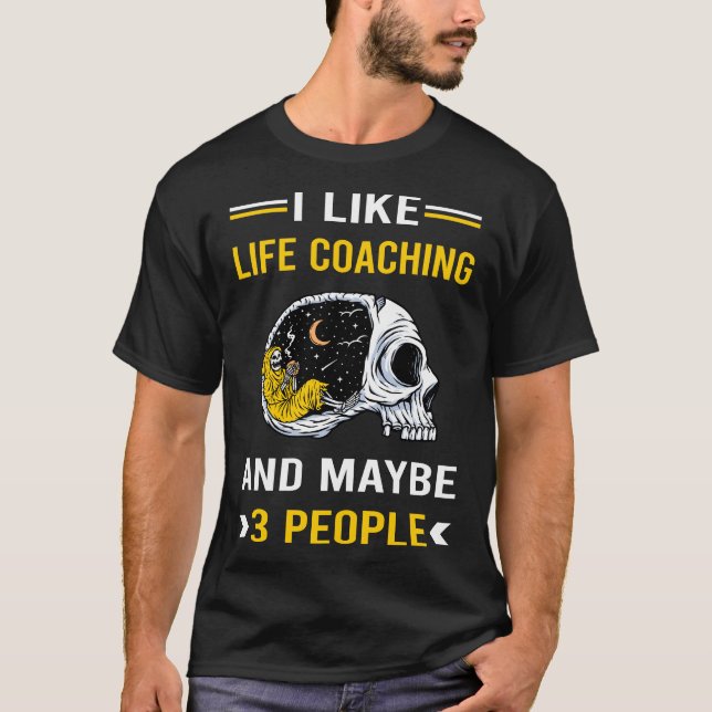 3 People Life Coaching Coach T-Shirt (Front)