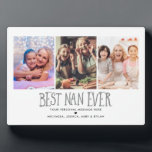 3-Photo Best Nan Ever Tabletop Plaque<br><div class="desc">Add 3 photos from Instagram,  your computer or phone and your personal message and/or names to this tabletop acrylic plaque for grandmothers,  featuring the words,  "Best Nan Ever". If you need any help customising this,  please message me using the button below and I'll be happy to help.</div>