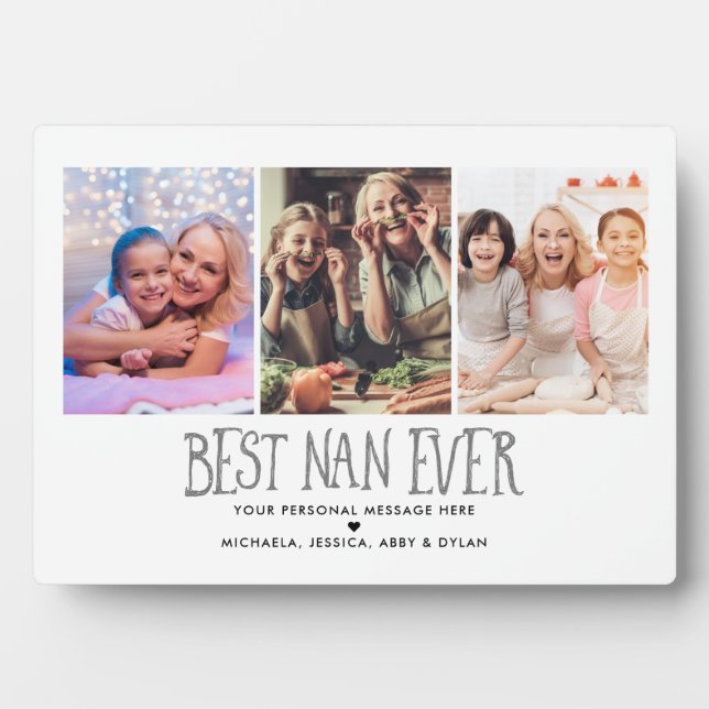 3-Photo Best Nan Ever Tabletop Plaque (Front)