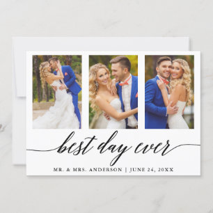 3 Photo Calligraphy Wedding Best Day Ever Thank You Card