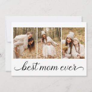 3 Photo Collage Best Mum Ever Card