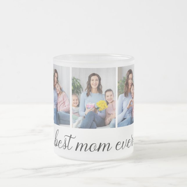 3 Photo Collage Best Mum Ever Frosted Glass Coffee Mug (Center)