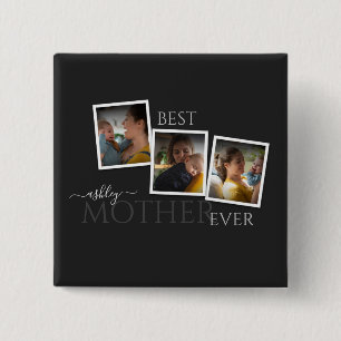 3 Photo Collage Mum Family Memorable Mother's Day 15 Cm Square Badge