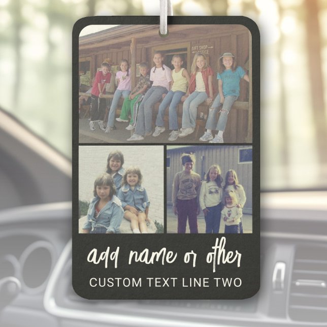3 Photo Collage with Script Text - black white Car Air Freshener (Custom Air Freshener with Photo Collage)