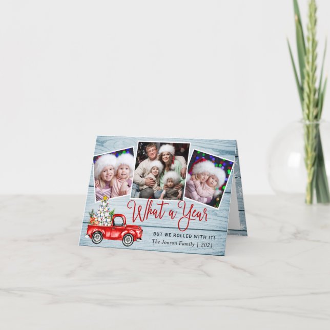 3 Photo What a Year Christmas Red Farm Truck Holiday Card (Front)