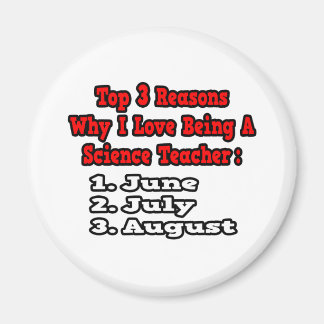 3 Reasons I Love Being a Science Teacher Magnet