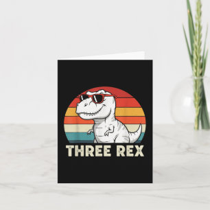 3 Rex Dinosaur 3rd Birthday Boy Girl Three Rex Bir Card