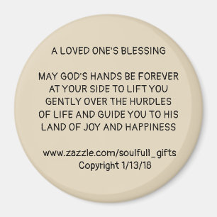 3" Round Magnet with "A LOVED ONE'S BLESSING"