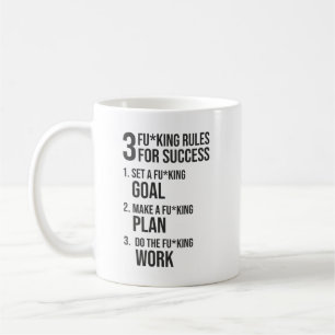 3 Rules For Success - Harsh Tough Motivational Coffee Mug