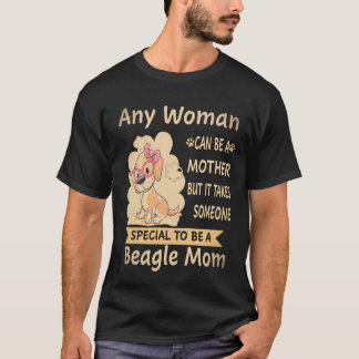 3 Special To Be A Beagle Mum Beagle T-Shirt